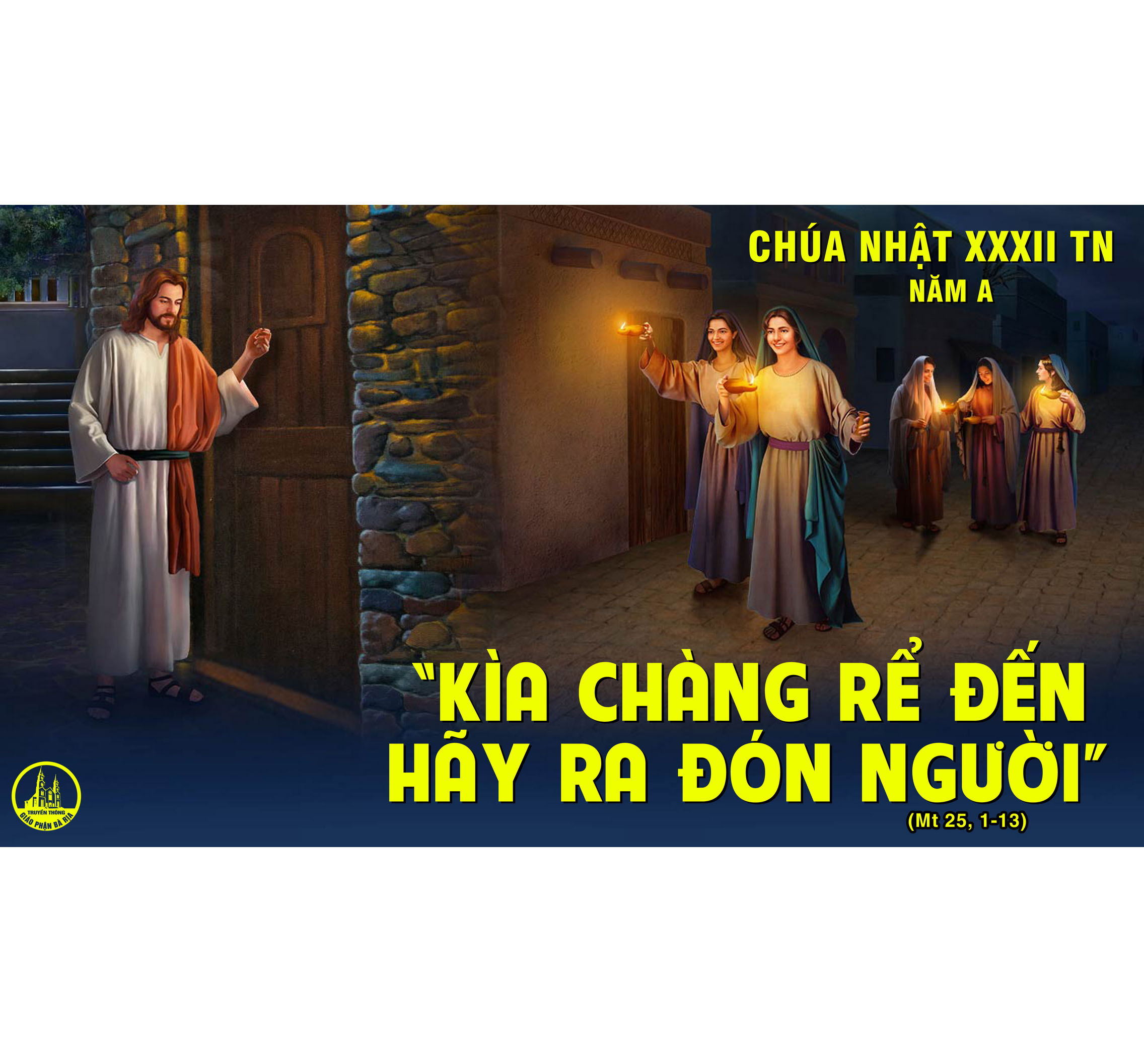 LỜI NGUYỆN CHUNG CHÚA NHẬT 32 TN A