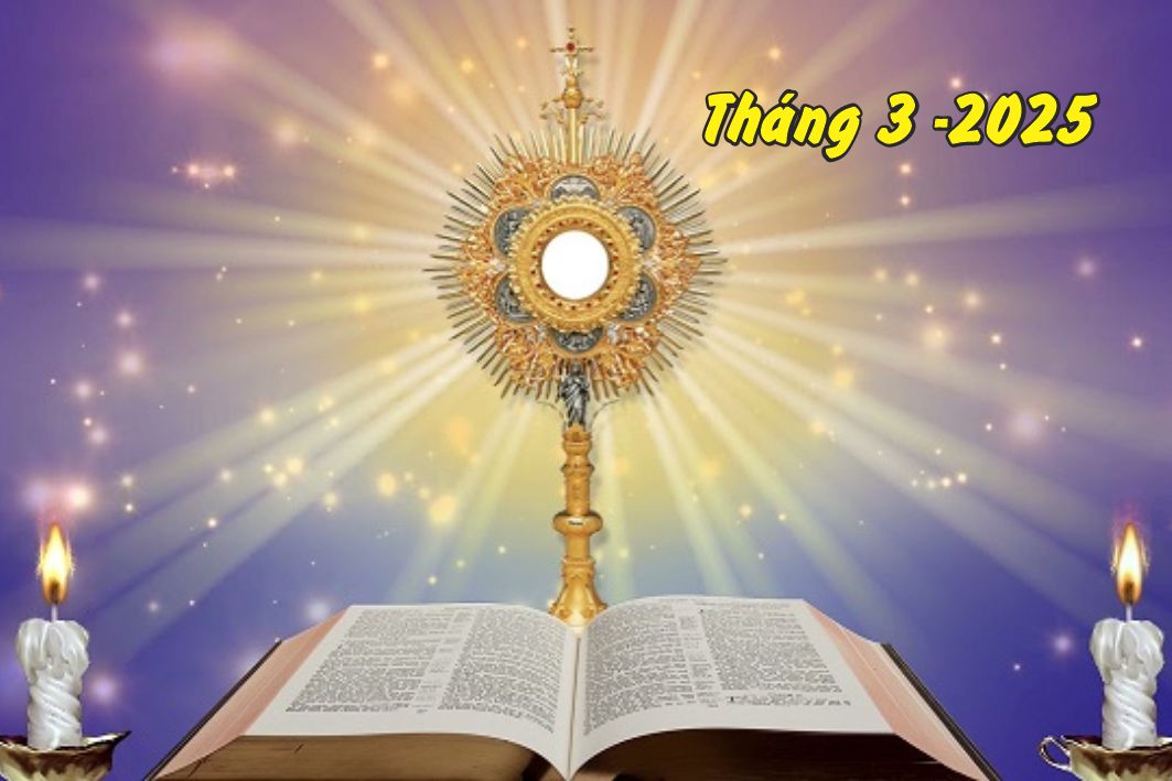 CHẦU THÁNH THỂ - Tháng 03/2025
