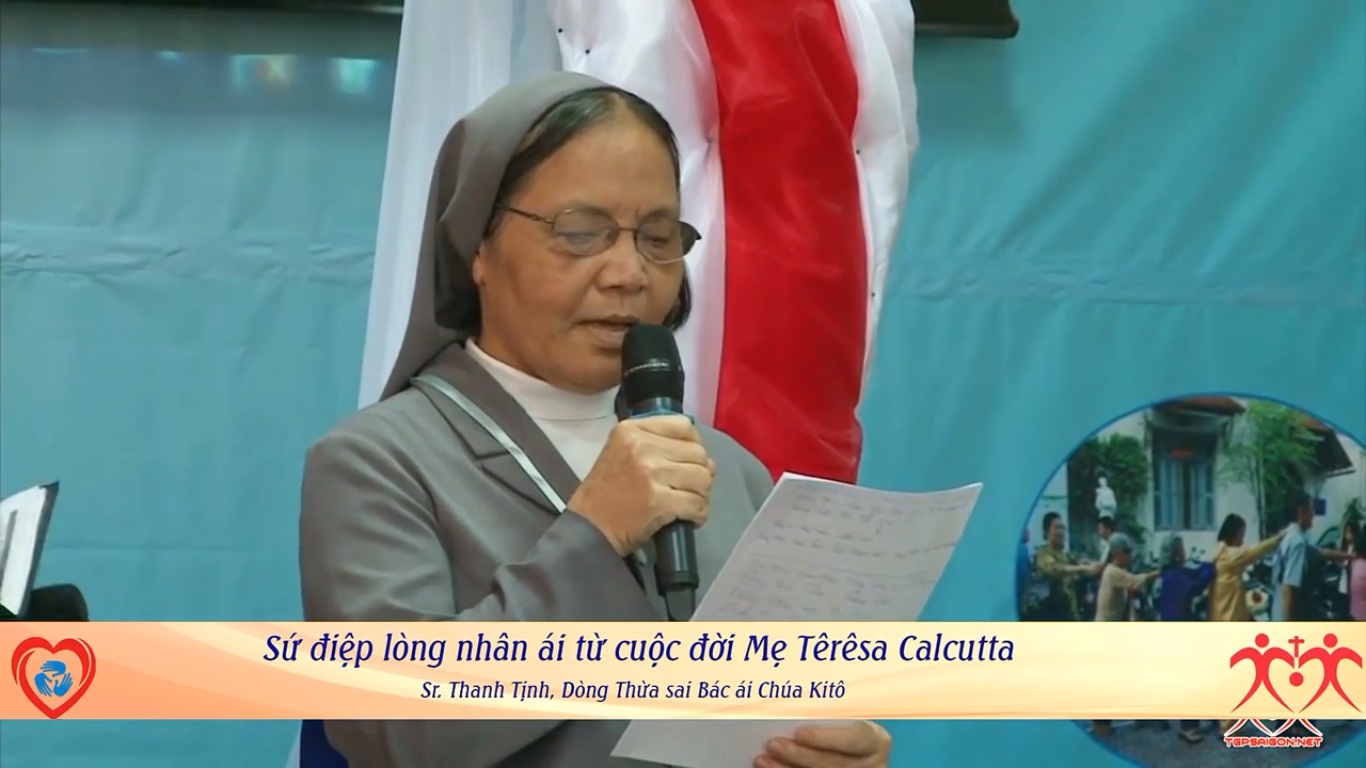Sr. M. Fx. Hà Thị Thanh Tịnh, tổng Phụ trách dòng TSBACK chia sẻ Sứ điệp lòng nhân ái Mẹ Teresa Calcutta, tại HỘI NGỘ LIÊN TÔN 2016